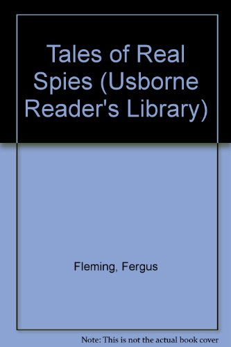 Beispielbild fr Tales of Real Spies (Usborne Readers Library) zum Verkauf von Reuseabook