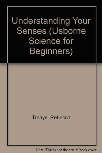 9780746027387: Understanding Your Senses (Usborne Science for Beginners S.)