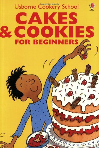 9780746028100: Cakes and Cookies (Usborne Cookery School S.)