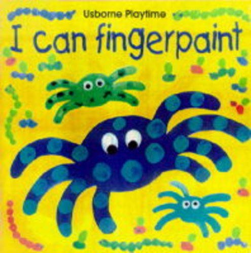 Imagen de archivo de I Can Fingerpaint (Usborne Playtime) a la venta por ThriftBooks-Dallas