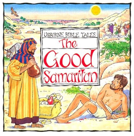9780746029695: The Good Samaritan (Usborne Bible Tales)
