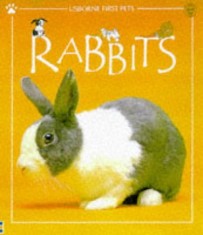 Beispielbild fr Rabbits (Usborne First Pets) zum Verkauf von Wonder Book