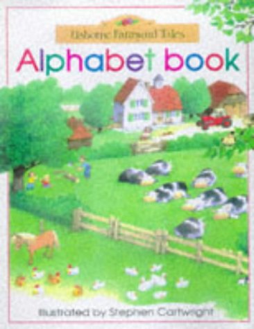9780746030141: Farmyard Tales Alphabet Book (Farmyard Tales Flap Books)