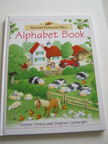 9780746030141: Farmyard Tales Alphabet Book (Farmyard Tales Flap Books)