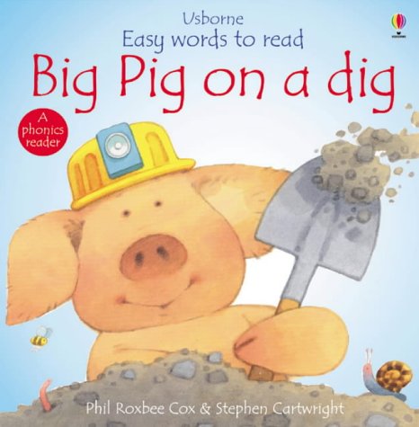 9780746030219: Big Pig on a Dig (Usborne Easy Words to Read S.)