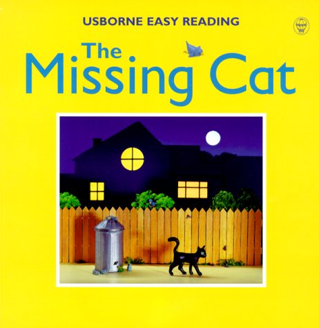 Beispielbild fr The Missing Cat (Usborne Easy Reading S.) zum Verkauf von AwesomeBooks