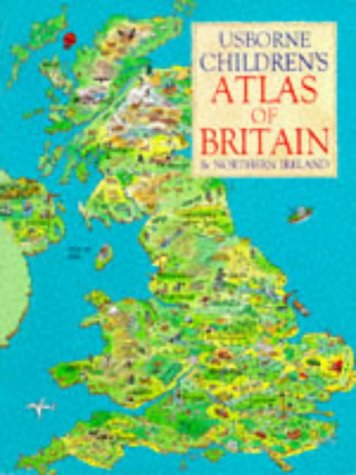 Beispielbild fr Usborne Childrens' Atlas of Britain & Northern Ireland zum Verkauf von Wonder Book