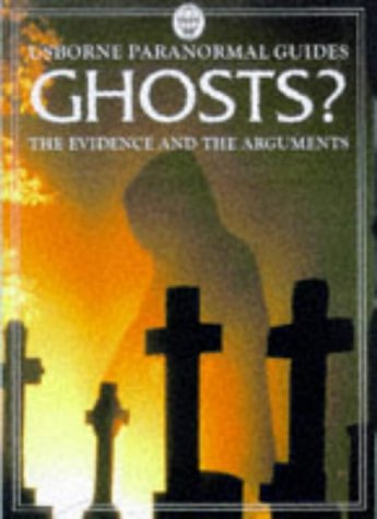 Imagen de archivo de Ghosts? (Usborne Paranormal Guides) a la venta por WorldofBooks