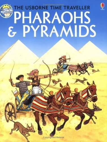 9780746030691: Pharaohs and Pyramids (Time Travellers)