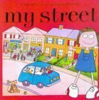 9780746030776: My Street (Young Geography S.)