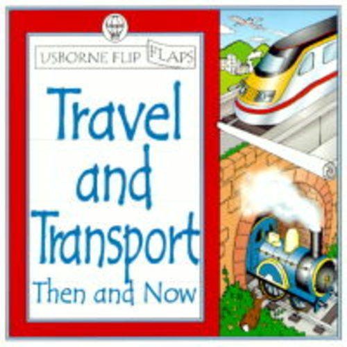 Beispielbild fr Travel and Transport (Flip Flap) zum Verkauf von WorldofBooks