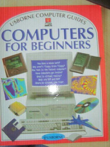 Imagen de archivo de Computers for Beginners (Computer Guides Series) a la venta por Wonder Book