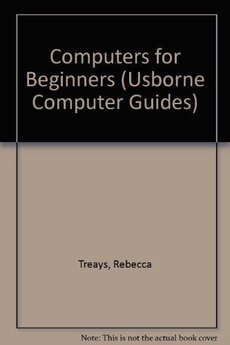 9780746031476: Computers for Beginners (Usborne Computer Guides)