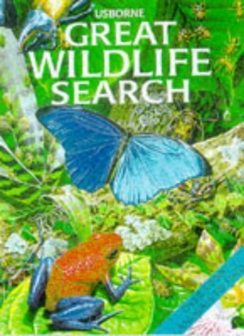 Stock image for The Usborne Great Wildlife Search (Great Searches (EDC Hardcover)) for sale by SecondSale