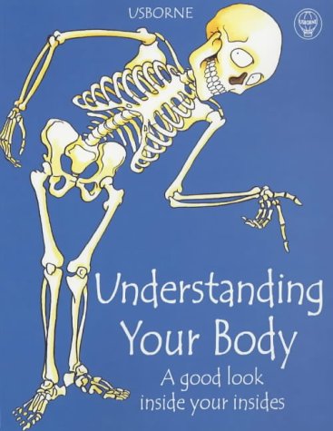 Stock image for Understanding Your Body (Usborne Science for Beginners) for sale by WorldofBooks