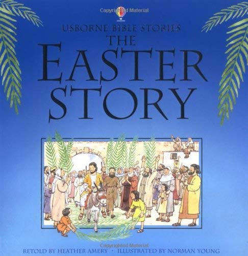 Imagen de archivo de The Easter Story (Bible Tales) a la venta por Your Online Bookstore