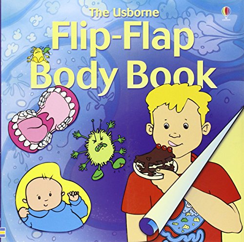 9780746033623: Flip Flap Body Book 'What Happens to Your Food?', 'How Are Babies Made?', 'How Do Your Senses Work?