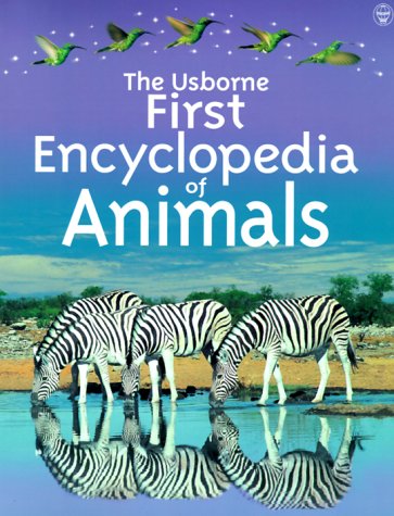 Beispielbild fr The Usborne First Encyclopedia of Animals zum Verkauf von SecondSale