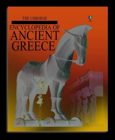 Beispielbild fr The Encyclopedia of Ancient Greece (Usborne Encyclopedias) zum Verkauf von WorldofBooks