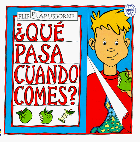 Imagen de archivo de Que Pasa Cuando Comes (Spanish Edition) a la venta por Half Price Books Inc.
