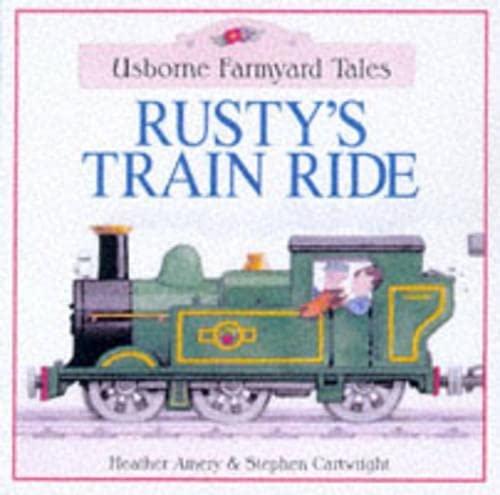 Stock image for Rusty's Train Ride (Farmyard Tales Readers) for sale by Wonder Book