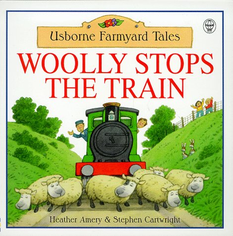 Stock image for Woolly Stops the Train (Farmyard Tales Readers) for sale by Once Upon A Time Books