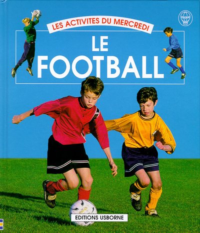 Beispielbild fr Le football zum Verkauf von Ammareal