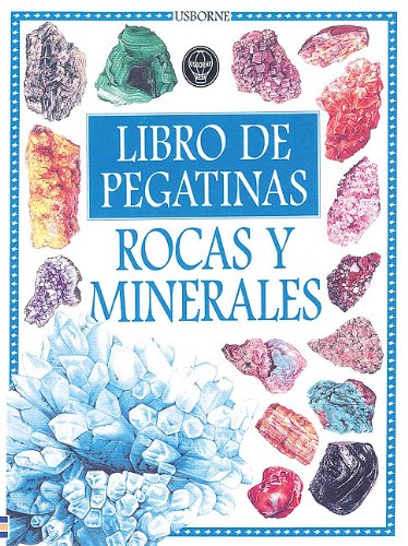 Stock image for Rocas y Minerales Libros de Pegatinas = Rocks and Minerals Sticker Book for sale by ThriftBooks-Dallas