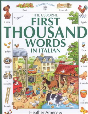 Stock image for First Thousand Words in Italian (Usborne First 1000 Words) for sale by WorldofBooks
