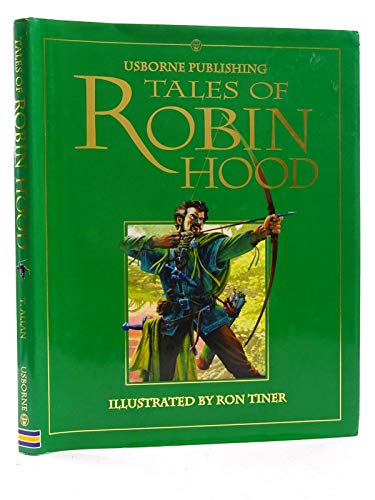 Tales of Robin Hood (Tales of Robin Hood Series) (9780746037911) by Claybourne, Anna