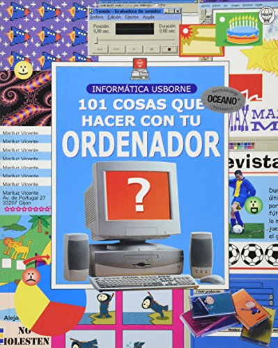 9780746038819: 101 Cosas Que Hacer Con Tu Ordenador (Spanish Edition)