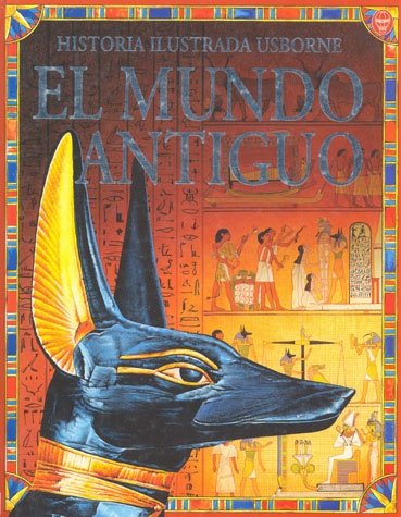 9780746038901: El Mundo Antiguo (Spanish Edition)