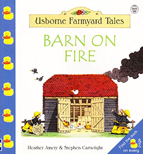 9780746039113: Barn on Fire (Farmyard Tales Little Book)