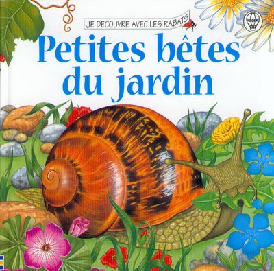 Stock image for Petites Btes Du Jardin for sale by RECYCLIVRE