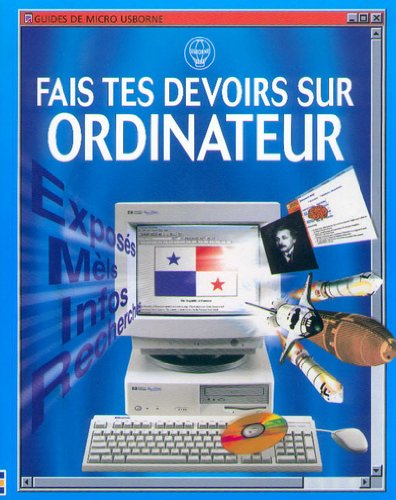 Beispielbild fr Faire ses devoirs sur ordinateur zum Verkauf von Ammareal
