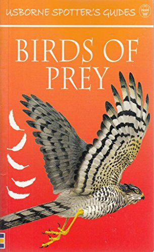 Beispielbild fr Birds of Prey (Usborne New Spotters' Guides) zum Verkauf von WorldofBooks