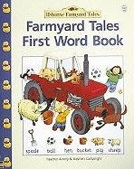 9780746040843: Farmyard Tales First Word Book