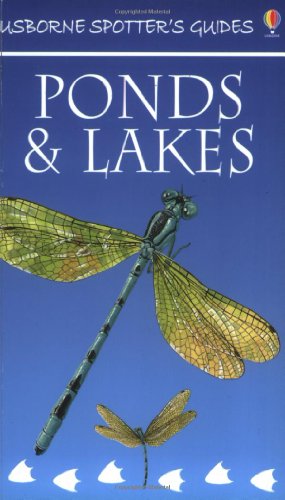 Stock image for Spotter's Guide to Ponds and Lakes for sale by Better World Books Ltd