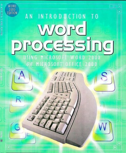 9780746041352: An Introduction to Word Processing: Using Microsoft Word 2000 or Microsoft Office 2000