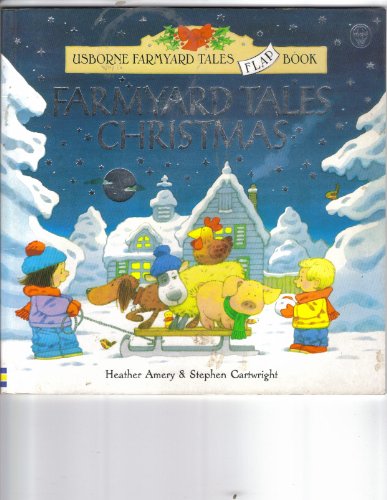 Stock image for Farmyard Tales Christmas: Usborne Farmyard Tales Flap Boo for sale by Half Price Books Inc.