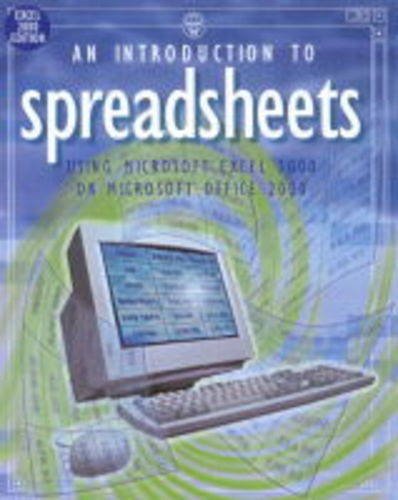 Imagen de archivo de An Introduction to Spreadsheets Using Excel 2000 or Office 2000 (Usborne Computer Guides) a la venta por WorldofBooks