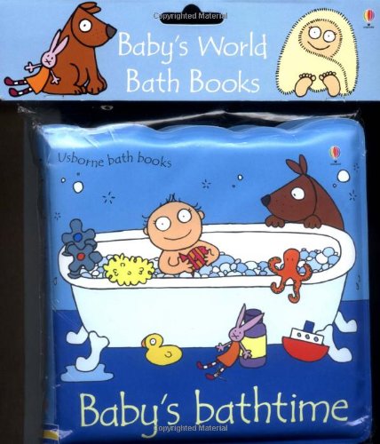 Baby's Bathtime (Baby's World Bath Books) (9780746041758) by Watt, Fiona