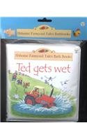 Ted Gets Wet (Usborne Farmyard Tales Bath Books) (9780746041789) by Amery, H.