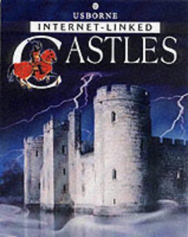 Stock image for The Usborne Internet-Linked Book of Castles for sale by ThriftBooks-Dallas