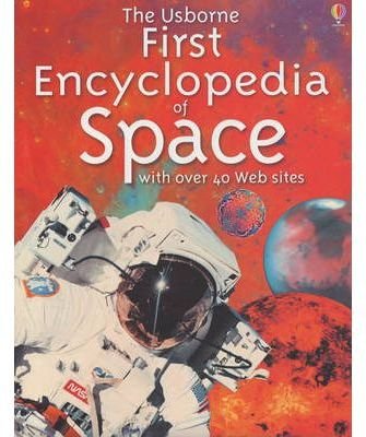 Imagen de archivo de The Usborne First Encyclopedia of Space a la venta por Better World Books Ltd
