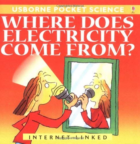 Beispielbild fr Where Does Electricity Come From? (Usborne Pocket Science) zum Verkauf von AwesomeBooks