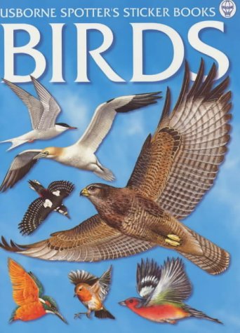 Stock image for Birds Sticker Book (Usborne Spotter's Sticker Books) for sale by MusicMagpie
