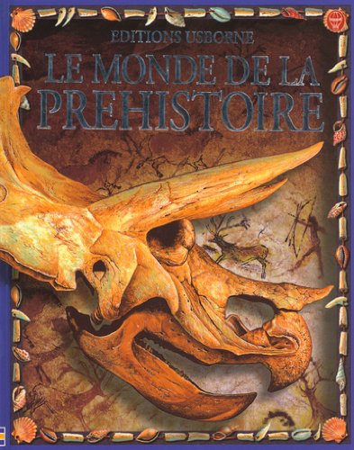 Imagen de archivo de Le Monde De La Prhistoire a la venta por RECYCLIVRE