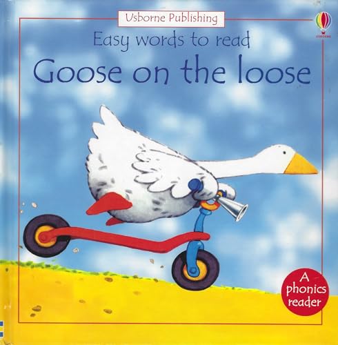 Stock image for Goose on the Loose for sale by Better World Books: West