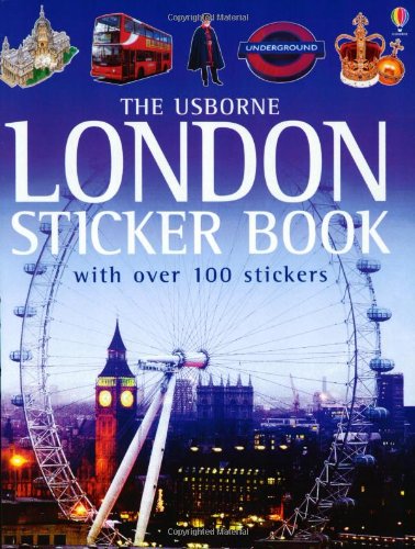 London Sticker Book (Usborne Sticker Books) (9780746044926) by Felicity Brooks